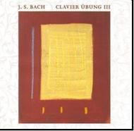 J S Bach - Clavier Ubung III | Maya Recordings MCD0803
