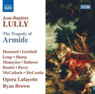 Lully - The Tragedy of Armide | Naxos - Opera 866020910