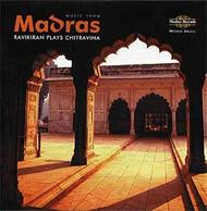 Music from Madras - Ravikiran plays Chitravina