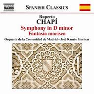 Chapi - Fantasia Morisca, Symphony in D minor | Naxos 8572195
