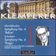 Schubert / Mendelssohn - Symphonies No.4