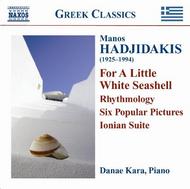 Manos Hadjidakis - Piano Works | Naxos - Greek Classics 8570957