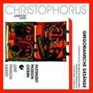 Gregorian Chants: Lent/Passion/Easter | Christophorus - Entree CHE01042