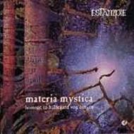 Materia Mystica (Homage to Hildegard von Bingen) | Christophorus CHR77213