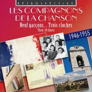 Neuf Garcons Trois Cloches: Les Compagnons de la Chansons | Retrospective RTR4127
