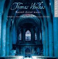 Weelkes - Sacred Choral Music
