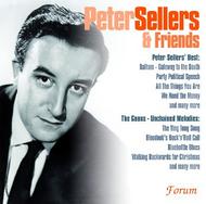Peter Sellers and Friends: The Best of Peter Sellers; The Goons - Unchained Melodies