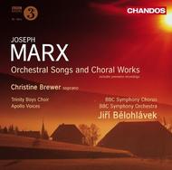 Marx - Orchestral Songs & Choral Works | Chandos CHAN10505