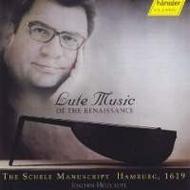 Lute Music of the Renaissance from the Schele Manuscript 1619