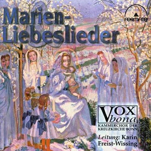 Songs to the Virgin Mary and Lovesongs  
