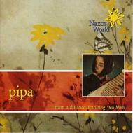 Man Wu - From a distance (Pipa music) | Naxos 760372