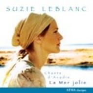 La Mer Jolie (Chants dAcadie Vol.1)