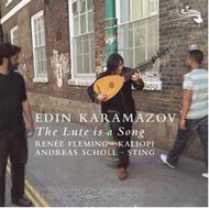 Edin Karamazov: The Lute is a Song