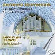 Buxtehude and his Pupils | Danacord DACOCD477