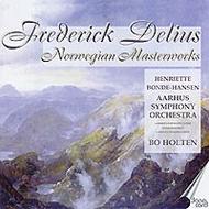 Delius - Norwegian Masterworks | Danacord DACOCD592