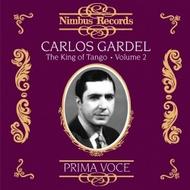 Carlos Gardel - The King of Tango Vol.2