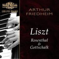 Arthur Friedheim plays Liszt, Rosenthal & Gottschalk
