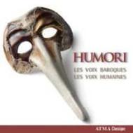 Humori: A Renaissance Celebration of Carnival | Atma Classique ACD22504