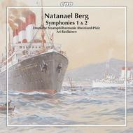 Natanael Berg - Symphonies No.1 & No.2 | CPO 7773242