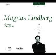Magnus Lindberg - UR, Corrente, Duo Concertante, Joy | Accord 4653082
