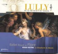 Lully - Ballet Royale de Flore