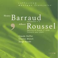 Barraud - Symphony No.3 / Roussel - Bacchus et Ariane | Accord 4617452