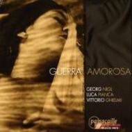 Guerra Amorosa: Songs for voice and lute