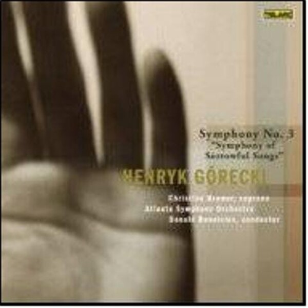 Gorecki - Symphony No.3 �Symphony of Sorrowful Songs�