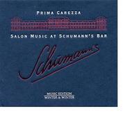 Prima Carezza:  Salon Music at Schumanns Bar | Winter & Winter 9101212