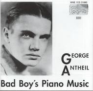 Antheil - Bad Boys Piano Music