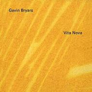 Gavin Bryars - Vita Nova           