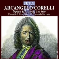 Corelli - Opera III: Sonate a tre 1689 | Tactus TC650304