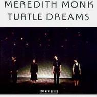 Meredith Monk - Turtle Dreams | ECM 8115472
