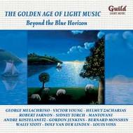 Golden Age of Light Music: Beyond the Blue Horizon