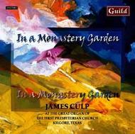 James Culp: In a Monastery Garden | Guild GMCD7212