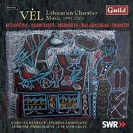 VEL: Lithuanian Chamber Music 1991-2001