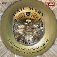 Lincoln Cathedral Choir: Hail Mary | Guild GMCD7291