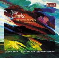 The Cloths of Heaven: Songs & Chamber Works by Rebecca Clarke  | Guild GMCD7208