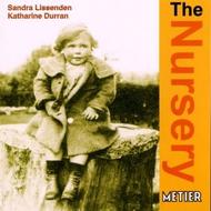 Sandra Lissenden & Katharine Durran: The Nursery                             