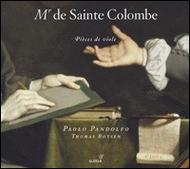 Sainte Colombe - Pieces for Viol | Glossa GCD920408