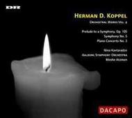 Koppel - Orchestral Works vol.4