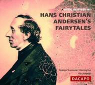 Music Inspired by Hans Christian Andersens Fairy Tales