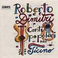 Canti Popolari Nel Ticino: Popular songs from Southern Switzerland | Claves CD0385