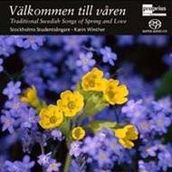 Valkommen Till Varan: Traditional Swedish Songs of Spring and Love