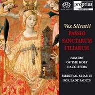 Vox Siilentii: Passio Sanctarum Filiarum