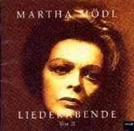 Martha Modl - Liederabende Vol.2