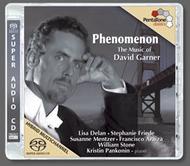Phenomenon: The Music of David Garner | Pentatone PTC5186301