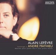 Hommage to Andre Mathieu: Solo Piano Works