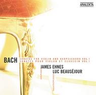 Bach: Sonatas for Violin and Harpsichord Volume 1