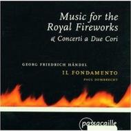 Handel - Music for the Royal Fireworks | Passacaille PAS922